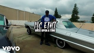 Mc eiht - Once upon a time