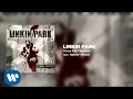 Linkin Park - Cure For The Ich