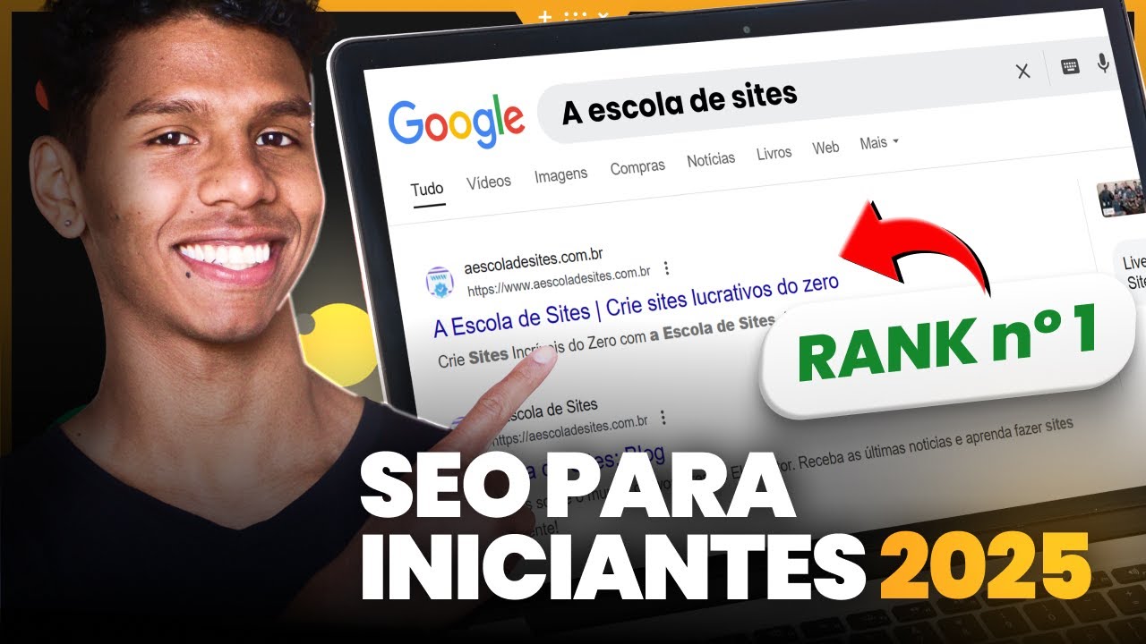 SEO Básico para Iniciantes: Comece a Ranquear no Google em 2025!