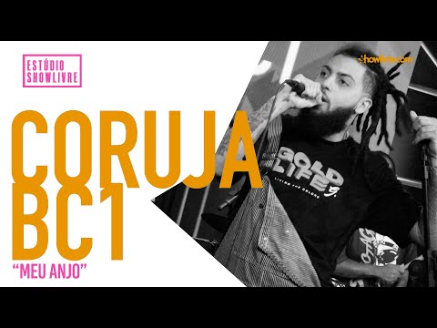 Coruja BC1 - Meu Anjo - Ao Vivo no Estúdio Showlivre 2019