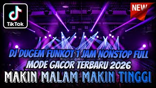 Download lagu DJ DUGEM FUNKOT 1 JAM NONSTOP FULL MODE GACOR TERBARU 2026 ⁉️ Remix Dj Full Bass ‼️ GACOR SELALU  mp3