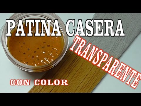 DIY Patina Tranlucida CON Color Para Terminaciones