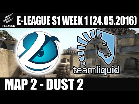 Luminosity vs Liquid | Map 2 (Dust 2) E-LEAGUE Season 1 Week 1 (24.05.2016) [CSGO]
