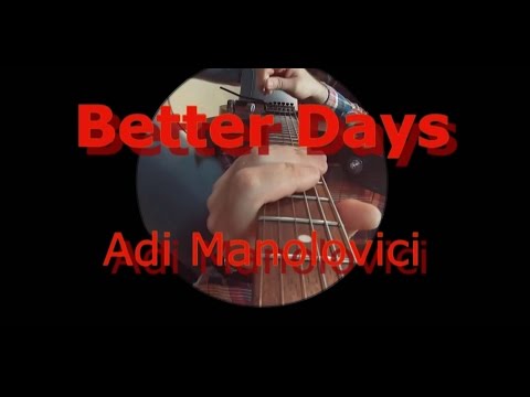 Better Days - Adi Manolovici