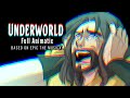 Underworld FULL Fan Animatic By Gwendy EPIC THE MUSICAL