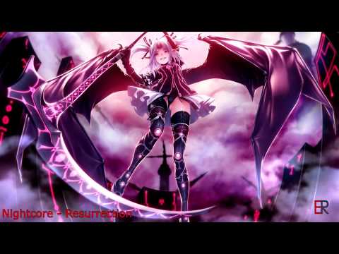 Nightcore - Resurrection