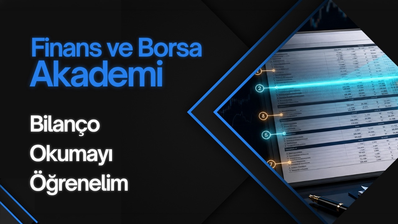 7 Adımda Profesyonel Şekilde Bilanço Okumak!