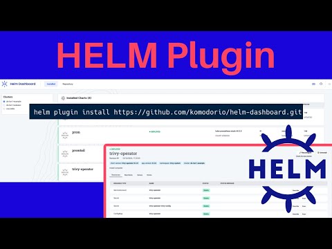 View your Helm Charts through this Dashboard -- Helm Plugins