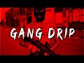 Aggressive Gangsta Freestyle Rap Beat Instrumental GANG DRIP Hard Bouncy Fast Hype Trap Type Bea
