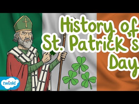 The History of St. Patrick’s Day for Kids | Who is St. Patrick?