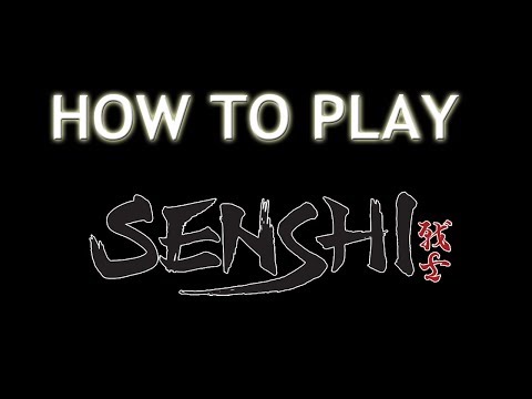 How to play Senshi