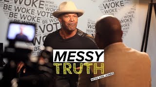 Jamie Foxx talks being black in Trump&#39;s America | The Messy Truth w/ Van Jones