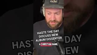Haste The Day's Stephen Keech discusses comeback concept album, Dissenter