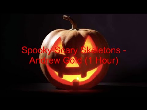 Spooky Scary Skeletons by Andrew Gold [1 Hour] (lyrics)
