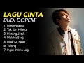 LAGU CINTA BUDI DOREMI (Mesin Waktu, Melukis Senja)