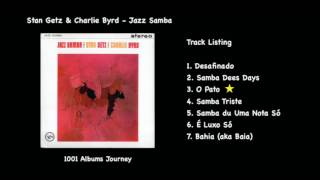 Stan Getz &amp; Charlie Byrd - O Pato