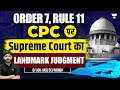 Order 7 Rule 11 CPC Supreme Court S Landmark Judgment Vasu Dev Monga