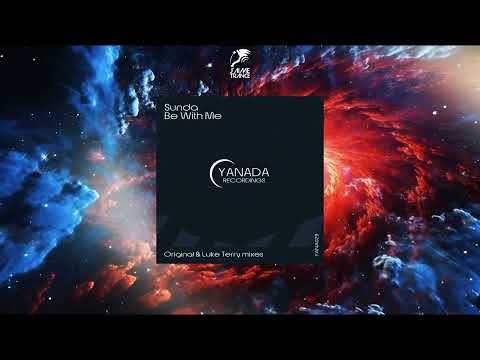 Sunda - Be With Me (Luke Terry Remix) [YANADA RECORDINGS]