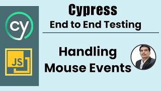 Part 13: Cypress E2E Web Automation | Interacting with Elements | Handling Mouse Events