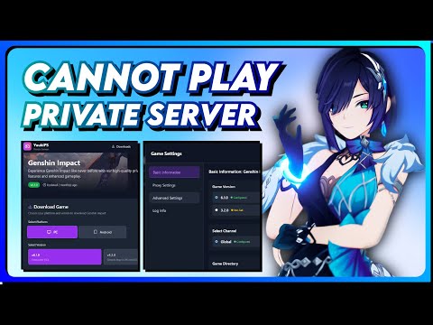 Why You CANNOT Play Genshin Private Server After Updating Your Game?