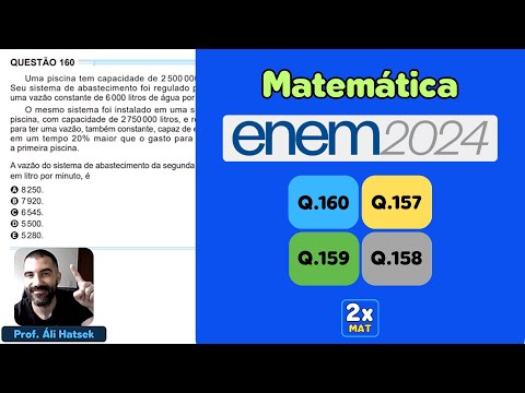 Resolução Matemática ENEM 2024 - Questão 160 - Caderno Azul | Uma piscina tem capacidade de 2500000