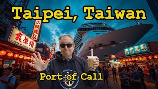 Keelung (Taipei) Cruise Port Guide: DIY Shore Excursions You Shouldn't Miss!