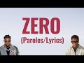 ZERO - Guy2Bezbar ft Franglish (Paroles/Lyrics)