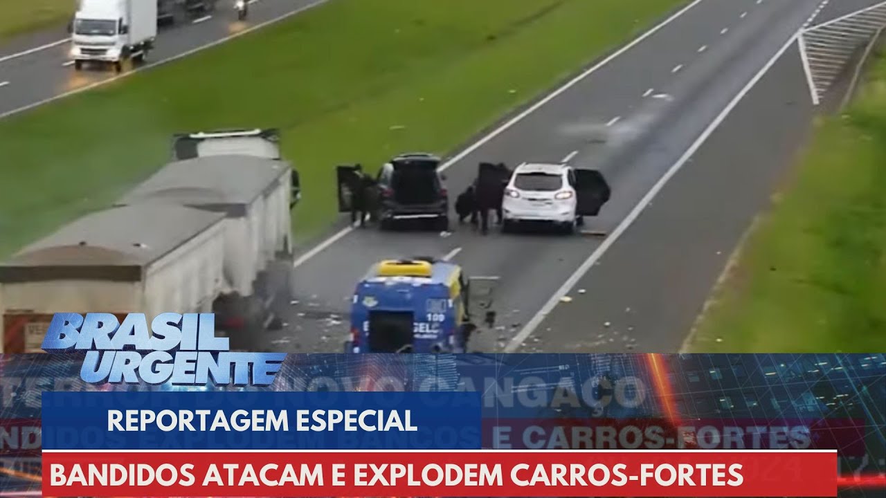 Bandidos atacam e explodem carros-fortes pelo estado de São Paulo | Brasil Urgente