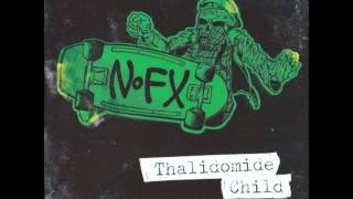 NOFX - Thalidomide Child (1984 Demo Reissue)