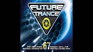 Future Trance Vol. 67 CD3 Mixed by Jens O. &amp; Ti-Mo