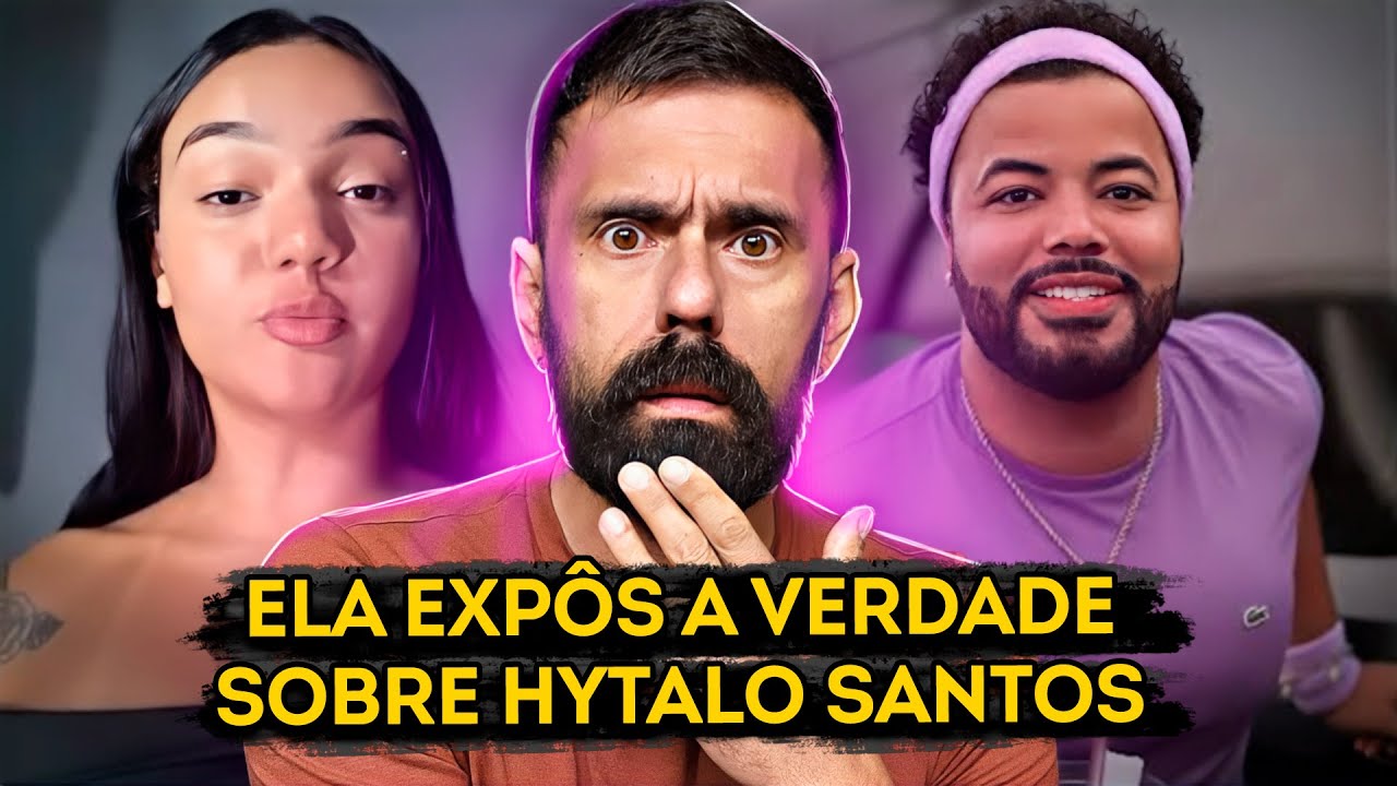 IZABELLY VIDAL FALOU TUDO SOBRE HYTALO SANTOS