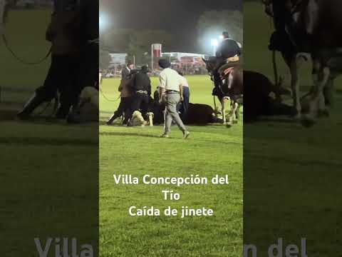 44º Festival de la Amistad en Villa Concepción del Tío. Caída de un jinete sin mayores consecuencias