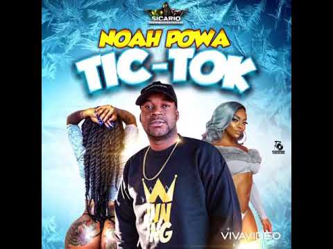 Noah Powa - Tic Toc (Official Audio) Raw