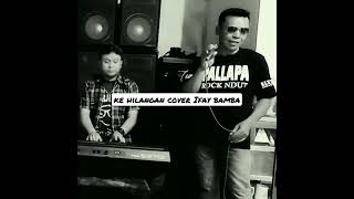 Download lagu kehilangan Rhoma irama cover ifay bamba https://youtu.be/rlUx7t0r1CE mp3