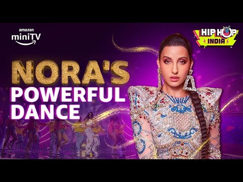 Nora Fatehi's Firey Dance Performance | Remo D'Souza, Raftaar, Badshah | Hip Hop India #amazonminitv