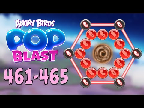 Angry Birds Pop Blast Gameplay Pt 95: Levels 461-465 - So Anyway, I Started Pop-Blasting