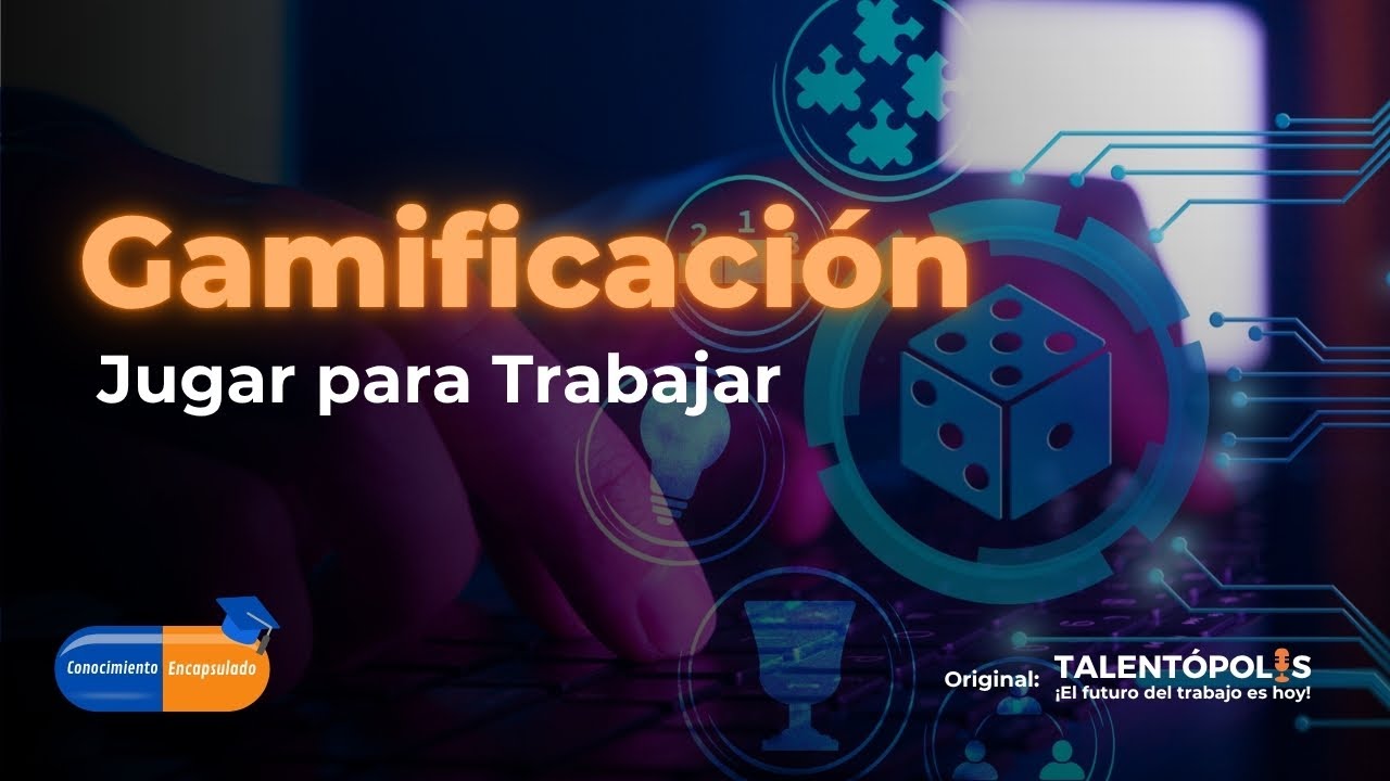 Gamificación: Cómo usar el juego para trabajar mejor (sin perder el control)