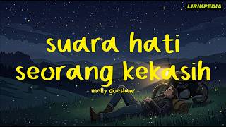 Download lagu Melly Goeslaw - Suara Hati Seorang Kekasih - Lirikpedia mp3 Download lagu Melly Goeslaw - Suara Hati Seorang Kekasih - Lirikpedia mp3