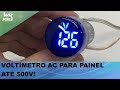 Video - Voltímetro Digital 22mm 60-500V AC Sinaleiro para Painel - Azul