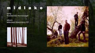 "Excited But Not Enough" by Midlake