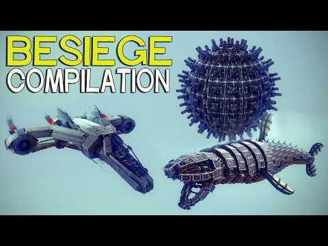 ►Besiege Compilation (W21) - The Most Popular Creations