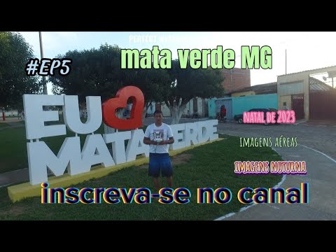 mostrando a cidade de  mata verde MG,