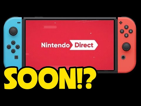 A New Nintendo Direct is Coming…