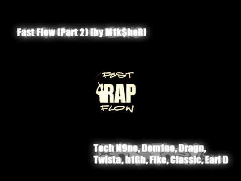 Tech N9ne, Dom1no, Dragn, Twista, h1Gh, Fike, Classic, Earl D