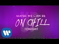 Wale - On Chill (feat. Jeremih) [Official Lyrics Video]