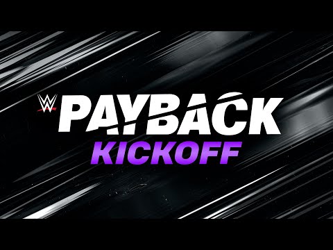 Watch: WWE Payback Kickoff: Sept. 2, 2023