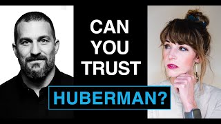 Can You TRUST Andrew Huberman?