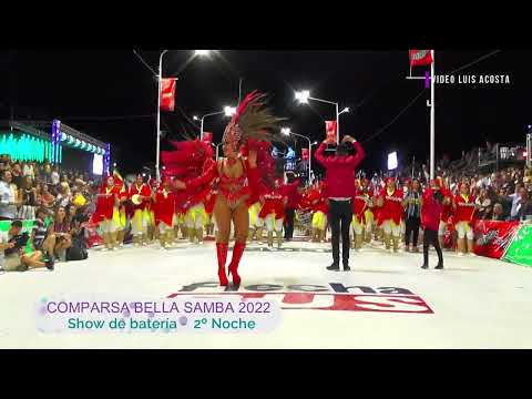 Comparsa Bella Samba 2022 - Show de batería -  Segunda noche
