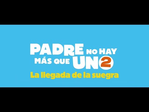 Padre No Hay MÃ¡s Que Uno 2: La Llegada De La Suegra (2020) Official Trailer