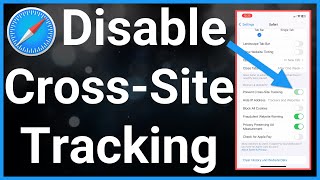 How To Turn Off Cross Site Tracking On iPhone